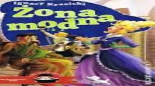 

Żona modna Ignacy Krasicki