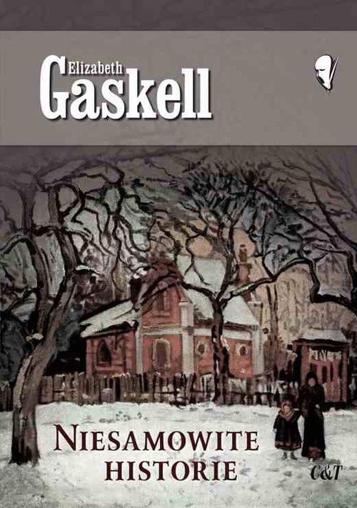 

Niesamowite historie Elizabeth Gaskell