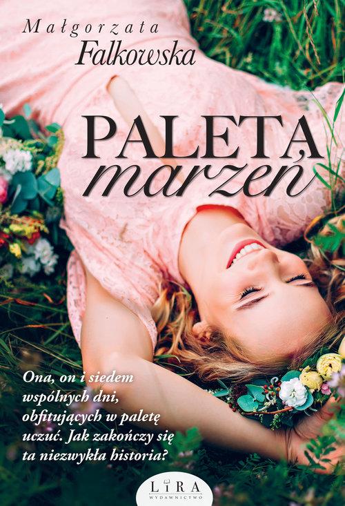 

Paleta marzeń Małgorzata Falkowska