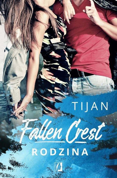 

Fallen Crest 2 Rodzina Tijan Meyer