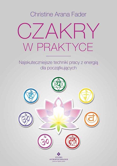

Czakry w praktyce Fader Christine Arana