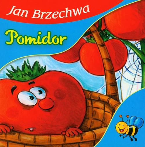 

Pomidor Jan Brzechwa