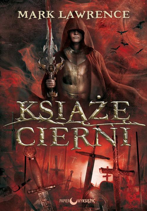 

Książę Cierni Mark Lawrence