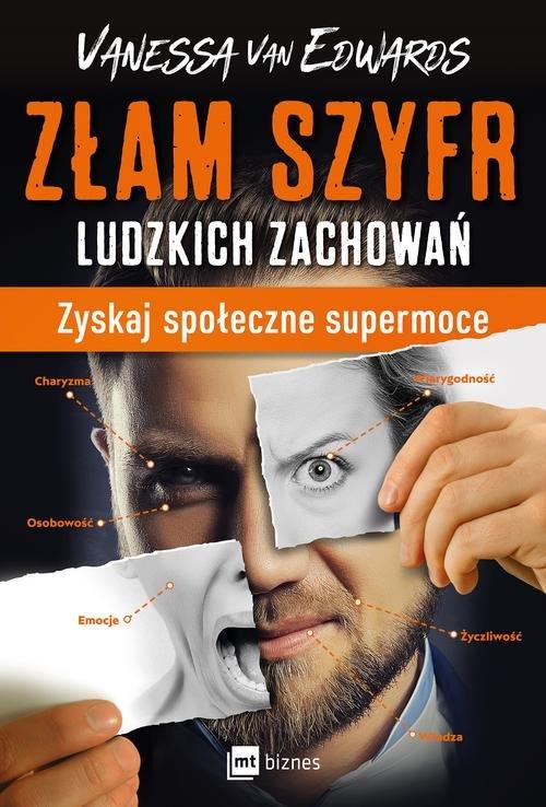 

Złam szyfr ludzkich zachowań van Edwards Vanessa