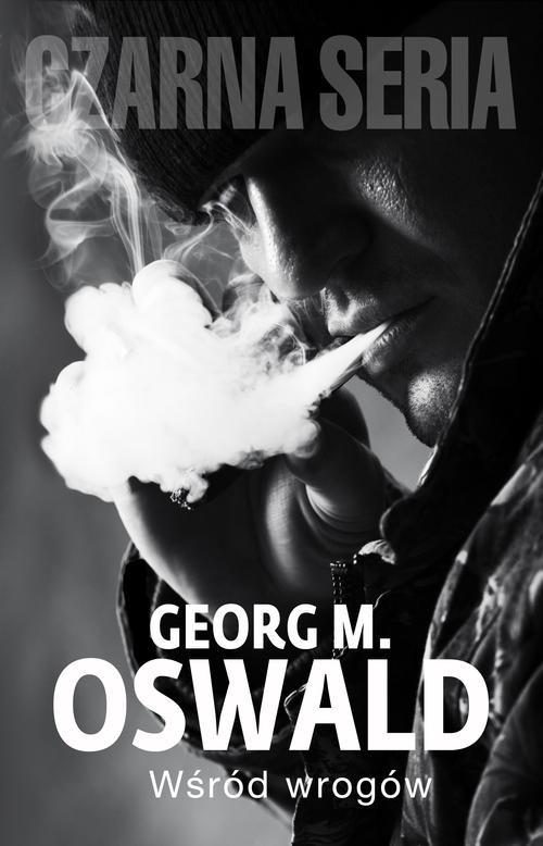 

Wśród wrogów Georg M. Oswald