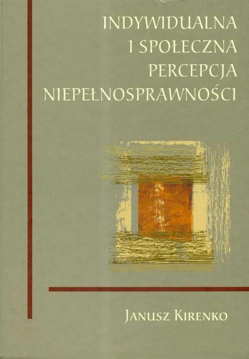 

Indywidualna i społ. percepcja niepełnosprawności