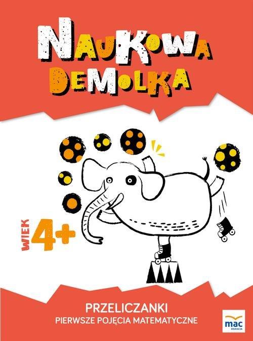 

Przeliczanki Pierwsze pojęcia matematyczne 4+