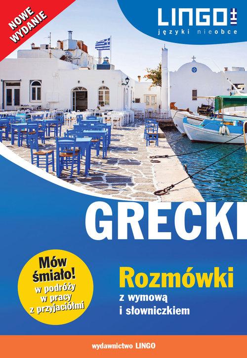 

Grecki Rozmówki z wymową i słowniczkiem Nowe