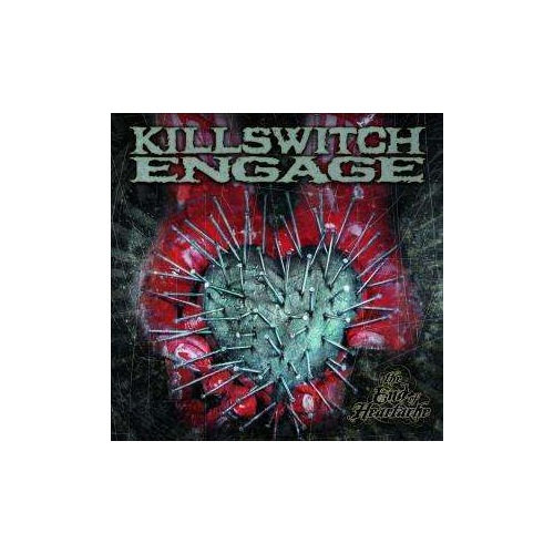 

Killswitch Engage The End Of Heartache CD