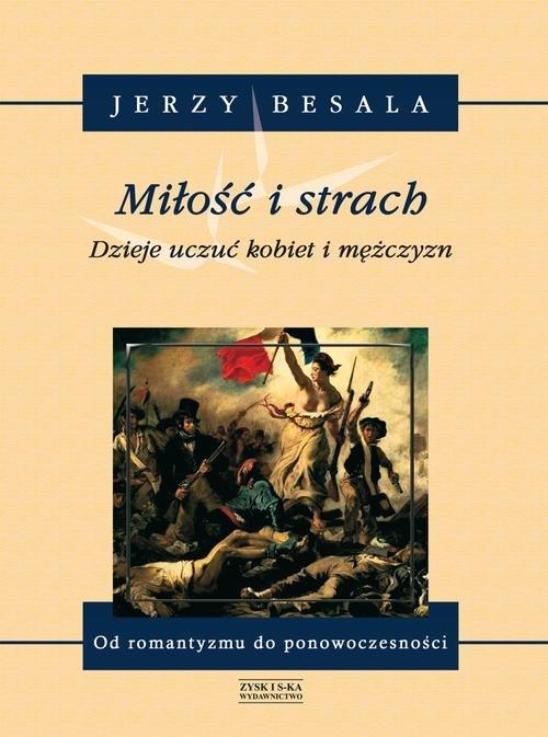 

Miłość i strach Jerzy Besala