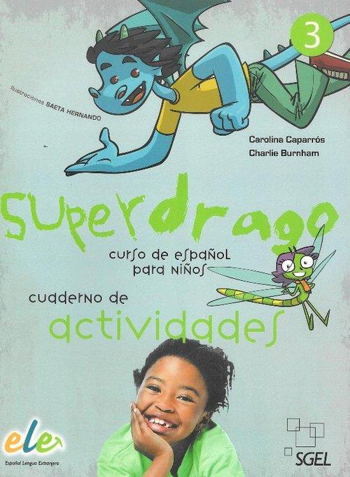 

Superdrago 3 Ćwiczenia