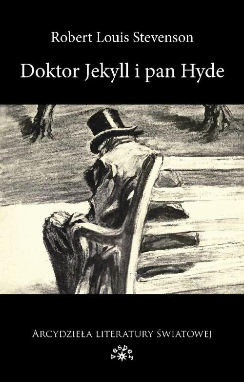 

Doktor Jekyll i Pan Hyde Robert Louis Stevenson