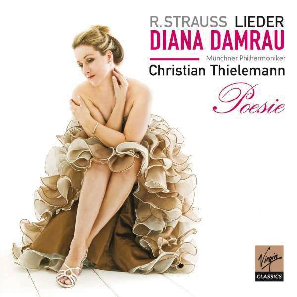 

Diana Damrau,Christian Thielemann Poesie CD