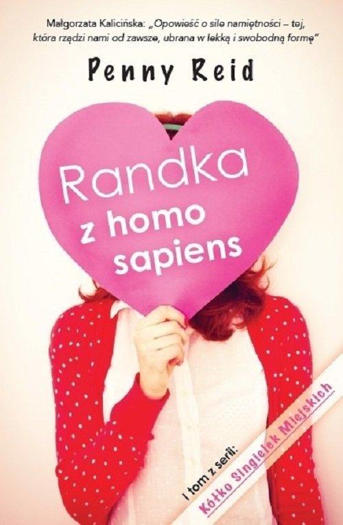 

Randka z homo sapiens Penny Reid