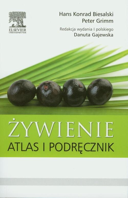 

Żywienie Atlas i podręcznik Biesalski Hans Konrad,