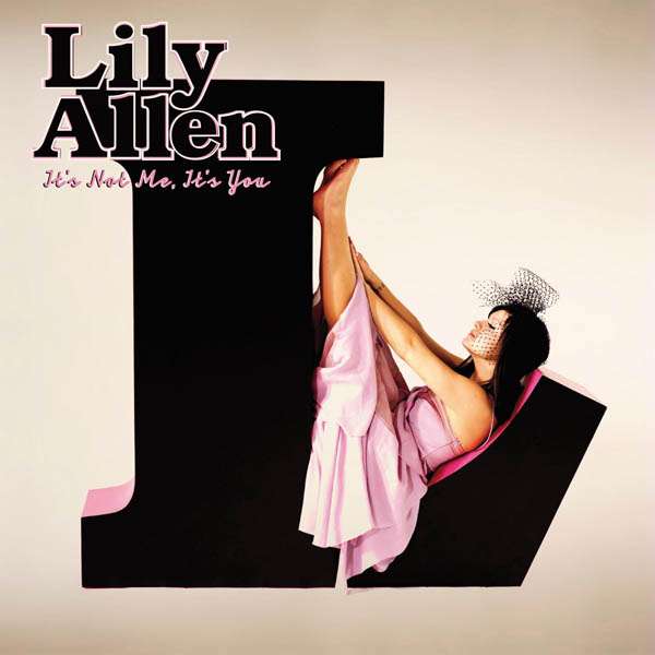 

Lily Allen It's Not Me, It's You CD