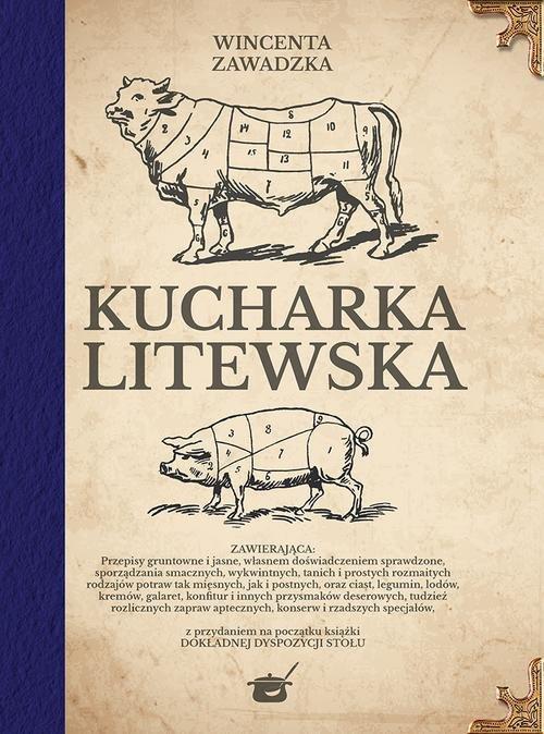 

Kucharka litewska Wincentyna Zawadzka