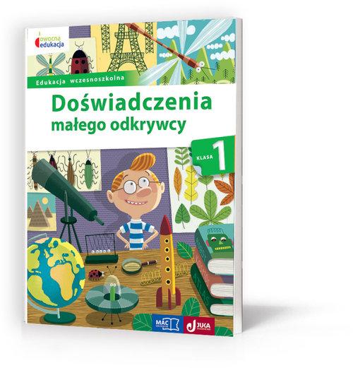 

Doświadczenia małego odkrywcy Klasa 1