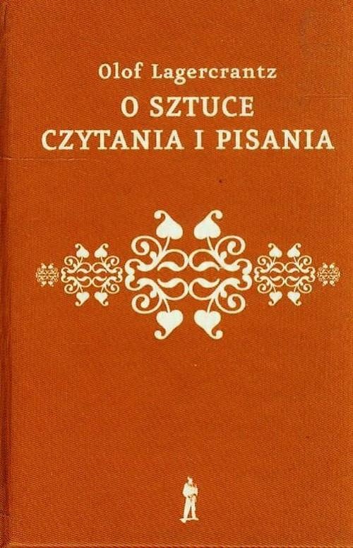 

O sztuce czytania i pisania Lagercrantz Olof
