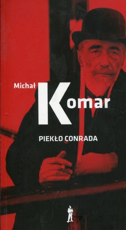 

Piekło Conrada Michał Komar