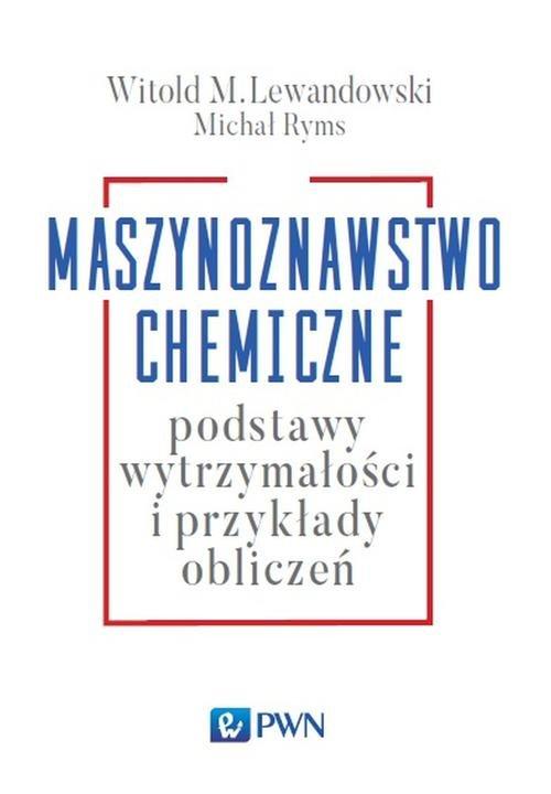 

Maszynoznawstwo chemiczne Podstawy wytrzymałości i