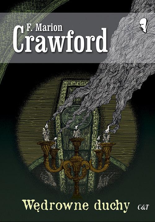 

Wędrowne duchy Crawford F. Marion