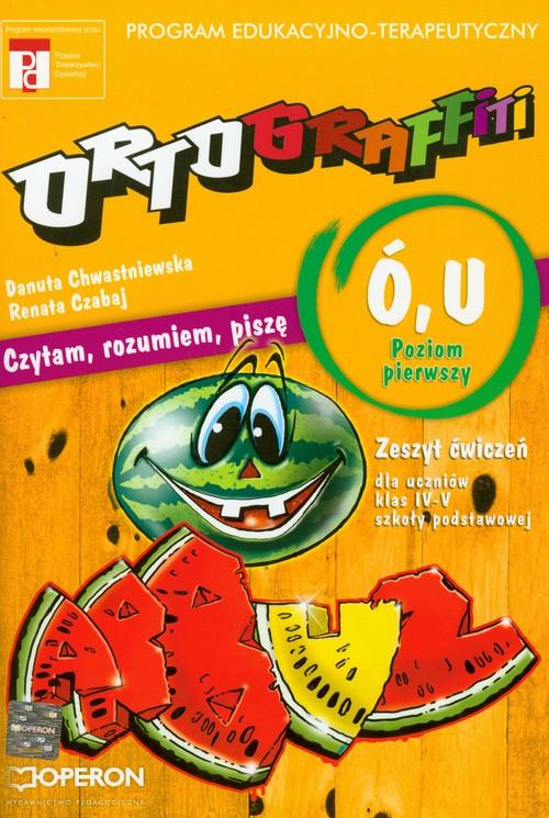 

Ortograffiti Sp U-ó Poziom 1 Chwastniewska Operon