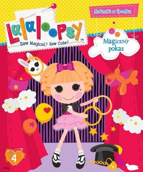 

Lalaloopsy 4 Magiczny pokaz