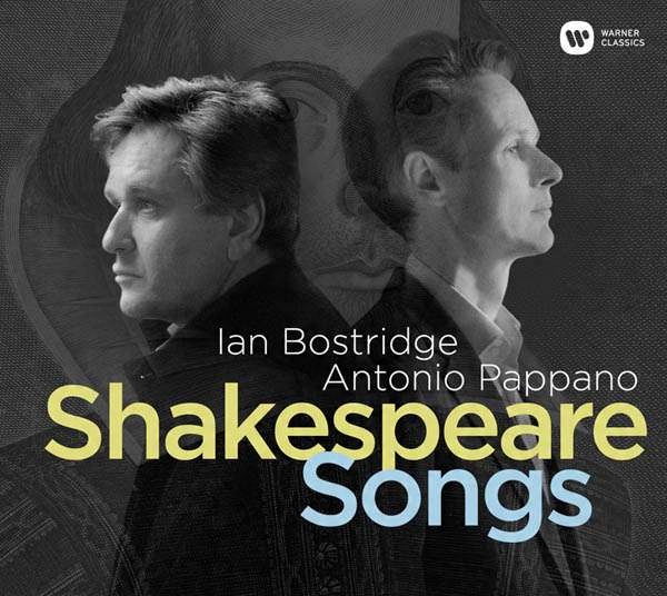 

Ian Bostridge Antonio Pappano Shakespeare Songs CD