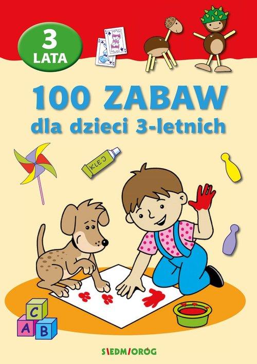 

100 zabaw dla dzieci 3-letnich Mariola Langowska