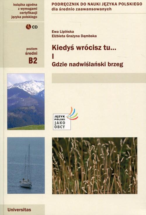 

Kiedyś wrócisz tu Cz 1 CD Podręcznik j. polskiego
