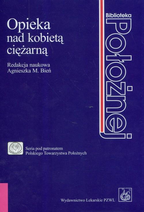 

Opieka nad kobietą ciężarną