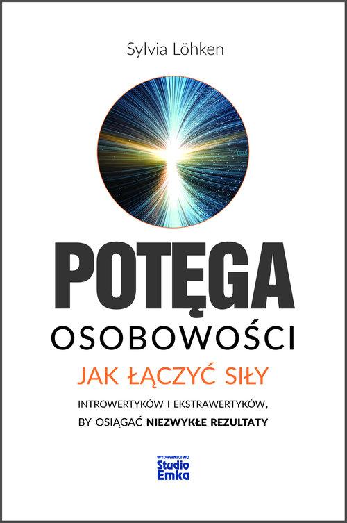 

Potęga osobowości Jak łączyć siły... Löhken