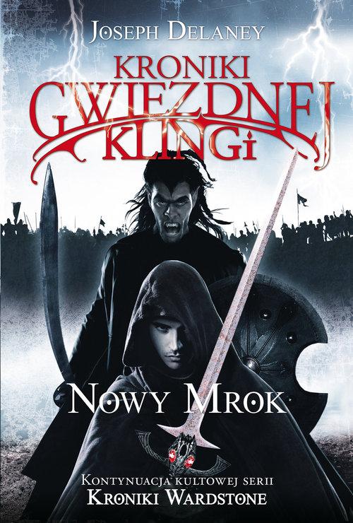

Kroniki Gwiezdnej Klingi 1 Nowy Mrok Joseph
