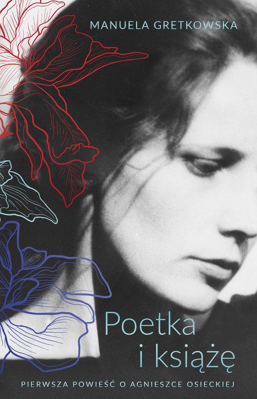 

Poetka i książę Manuela Gretkowska