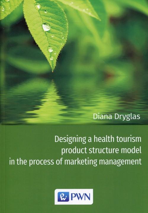 

Designing a health tourism product structure model