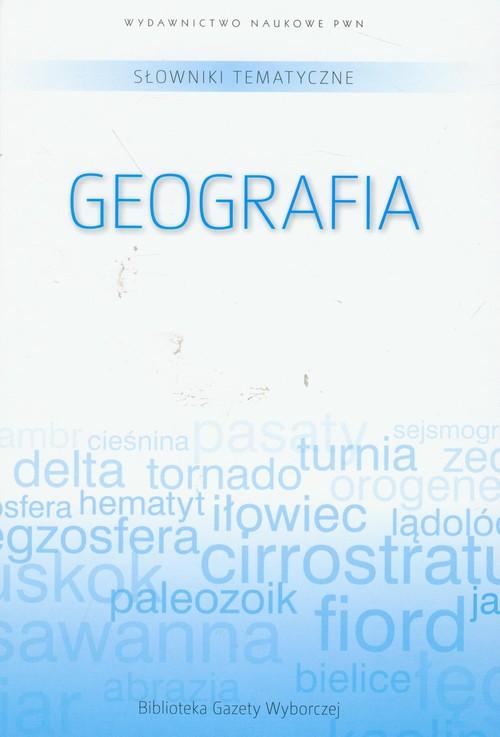 

Słowniki tematyczne Tom 5 Geografia