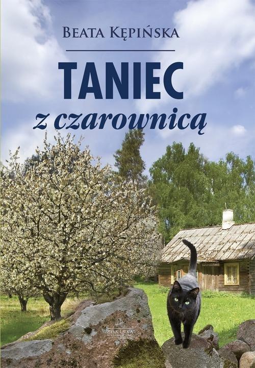 

Taniec z czarownicą Beata Kępińska