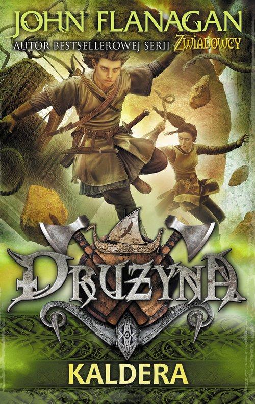

Drużyna 7 Kaldera John Flanagan