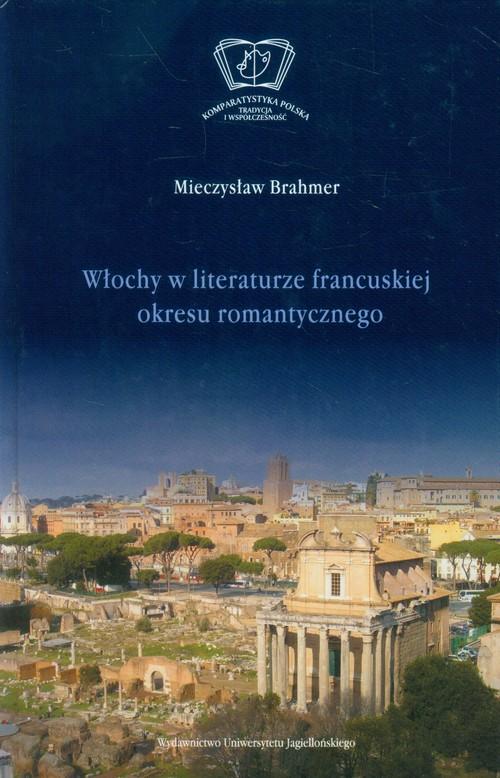 

Włochy w literaturze francuskiej okresu romantyczn