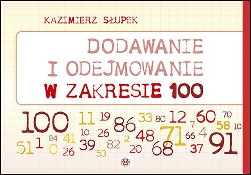 

Dodawanie i odejmowanie w zakresie 100 Harmonia