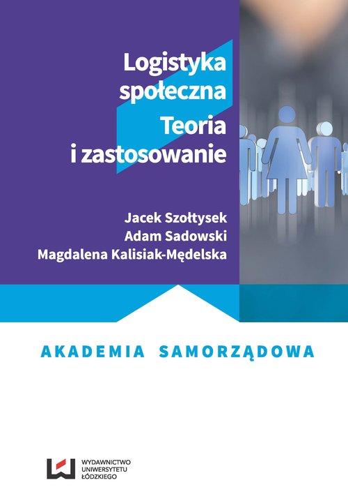 

Logistyka społeczna Sadowski, Szołtysek