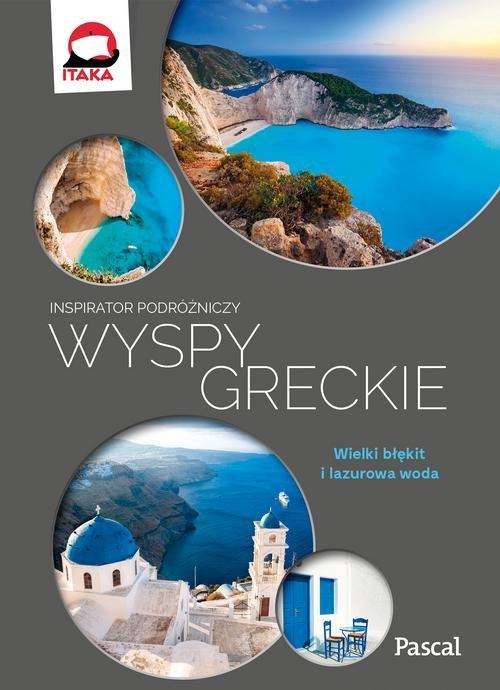 

Wyspy Greckie Inspirator podróżniczy Agata Wójcik