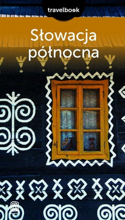 

Słowacja północna Travelbook Krzysztof Magnowski