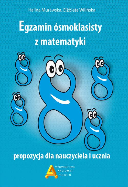 

Egzamin ośmioklasisty z matematyki - propozycja dl