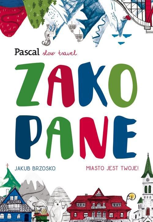 

Zakopane Slow Travel Jakub Brzosko