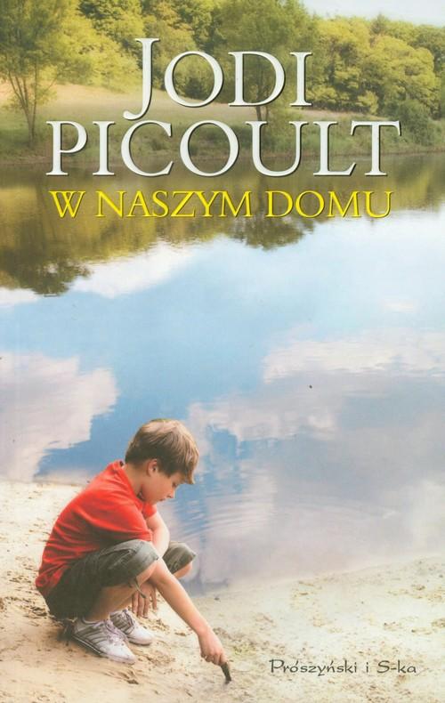 

W naszym domu Jodi Picoult