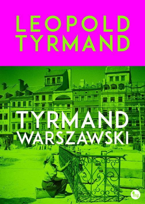 

Tyrmand warszawski Leopold Tyrmand