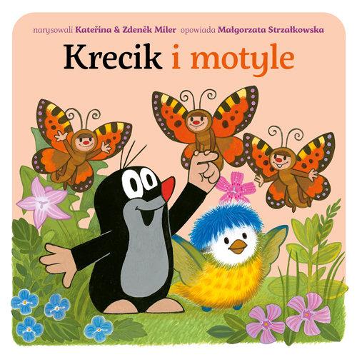 

Krecik i motyle Małgorzata Strzałkowska