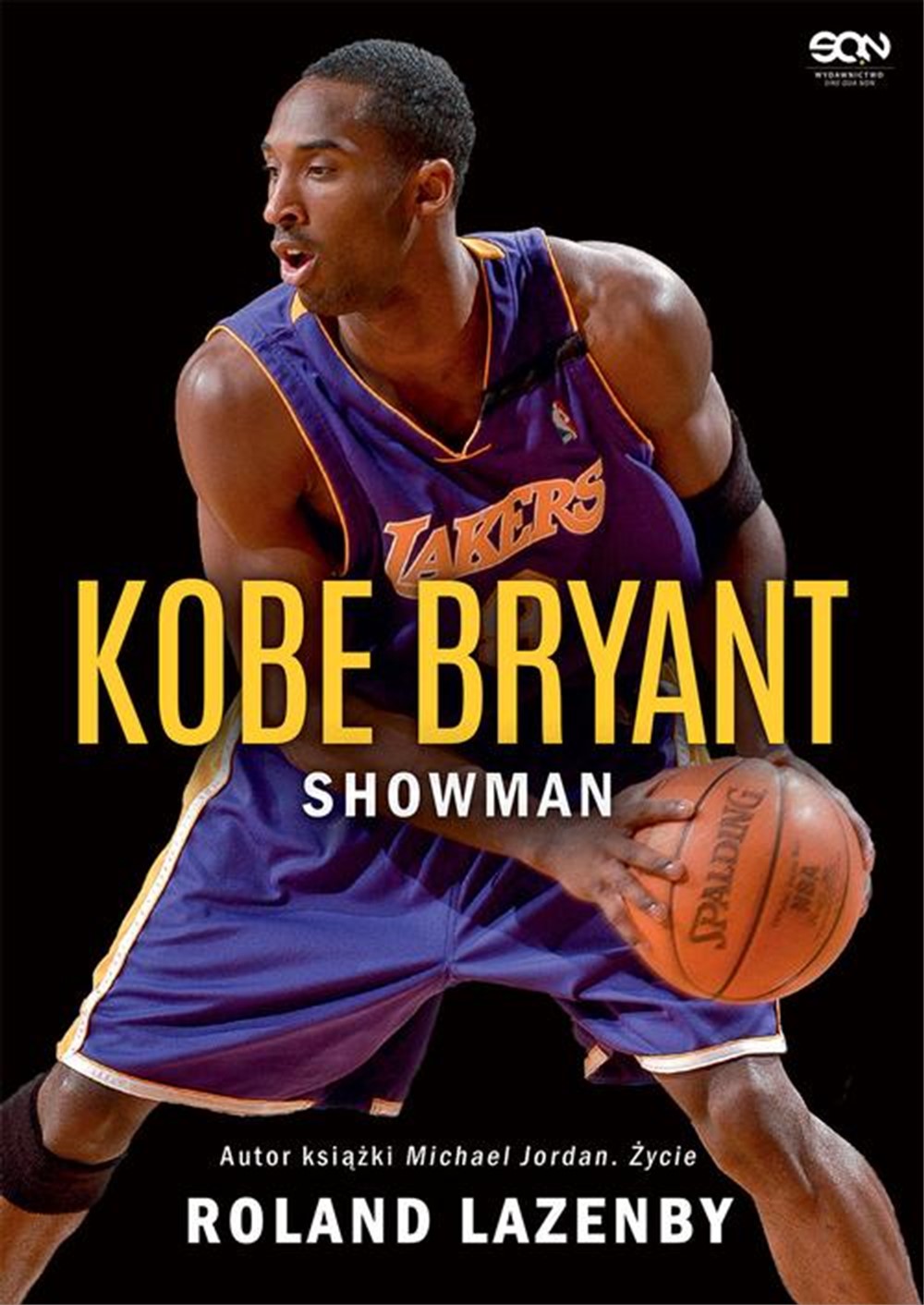 

Kobe Bryant Showman Roland Lazenby